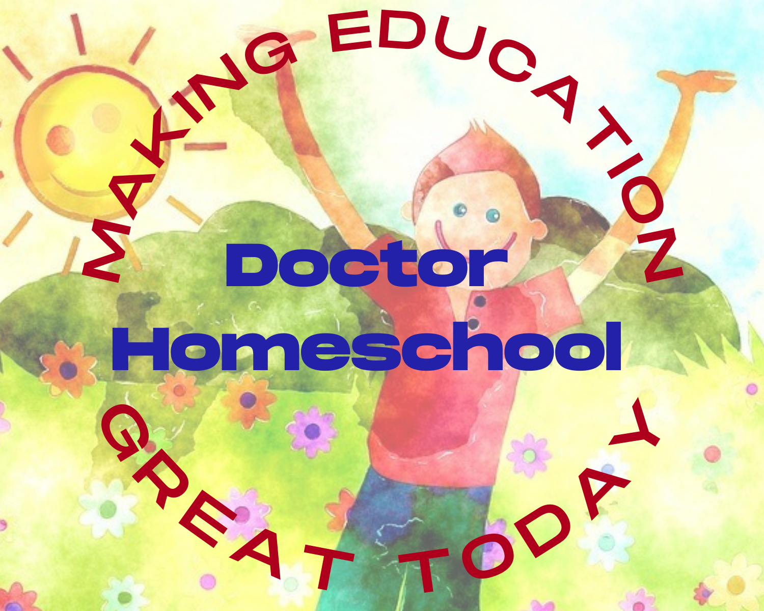 DOCTOR HOMESCHOOL LOGO 2 | Excellence In Education Homeschooling